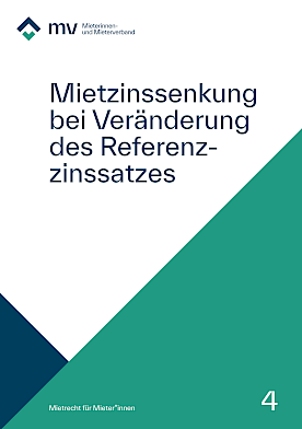 Broschüre Mietzinssenkung bei Veränderung des Referenzzinssatzes